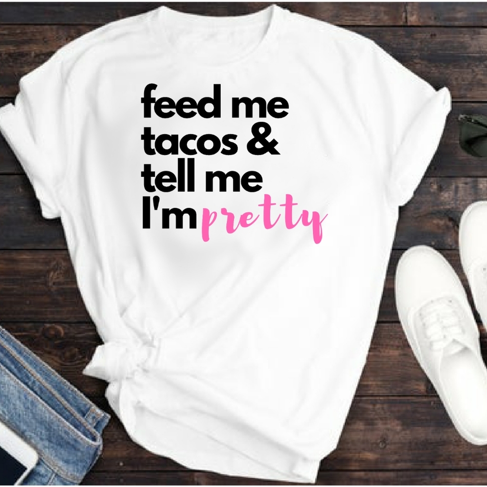 Feed Me Tacos Tee